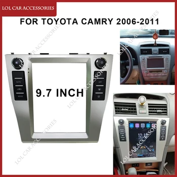 9.7 Palca Na Toyota Camry 2006-2011 autorádia Android Stereo MP5 GPS Hráč 2 Din Vedúci Jednotky Panel Puzdro Rám Fascia Dash Kryt