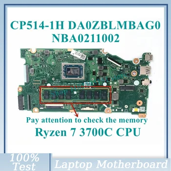 DA0ZBLMBAG0 S Ryzen 7 3700C CPU Doske NBA0211002 Pre Acer Chromebook CP514-1H Notebook Doske 100% Testované Dobre funguje