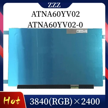 ATNA60YV02-0 SDC415D 16.0 Palcový OLED Displej IPS Panel AM-OLED Displej 4K UHD 3840x2400 60Hz 100% DCI-P3 ATNA60YV02